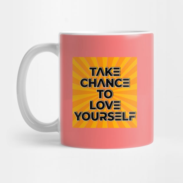 Take Chance to love yourself - Old school, retro, 80s, back to the future design by Blueberry Pie 